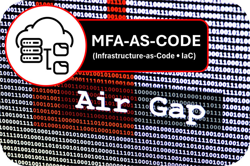 Air-Gapped-MFA-as-Code-Hero-3